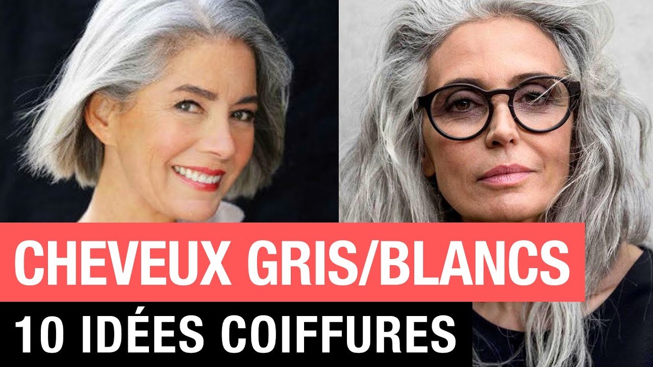 CHEVEUX GRIS / BLANCS : 10 COIFFURES POUR LES METTRE EN VALEUR