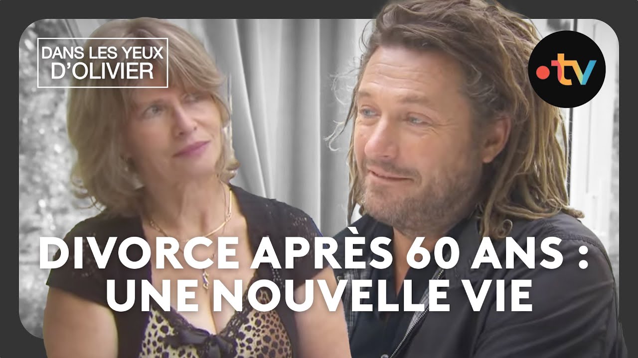 Dans les yeux d'Olivier - Divorce après 60 ans : une nouvelle vie Saison 2